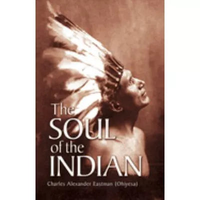 Soul Of The Indian