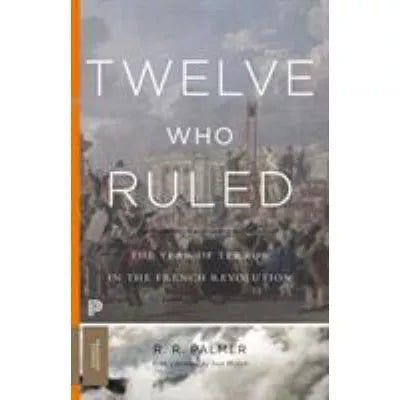 Twelve Who Ruled