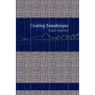 Creating Soundscapes